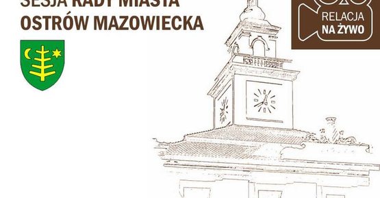 I sesja IX kadencji Rady Miasta Ostrów Mazowiecka