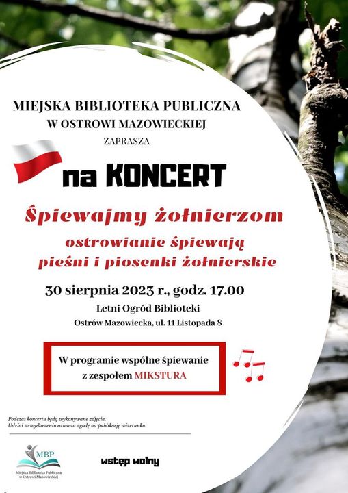 Koncert Śpiewamy żołnierzom  30 sierpnia br. o godz. 17.00 zapraszamy do Ogrodu Biblioteki 