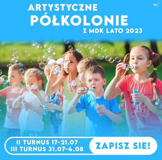 Artystyczne półkolonie z Miejskim Domem Kultury w Ostrowi Mazowieckiej 