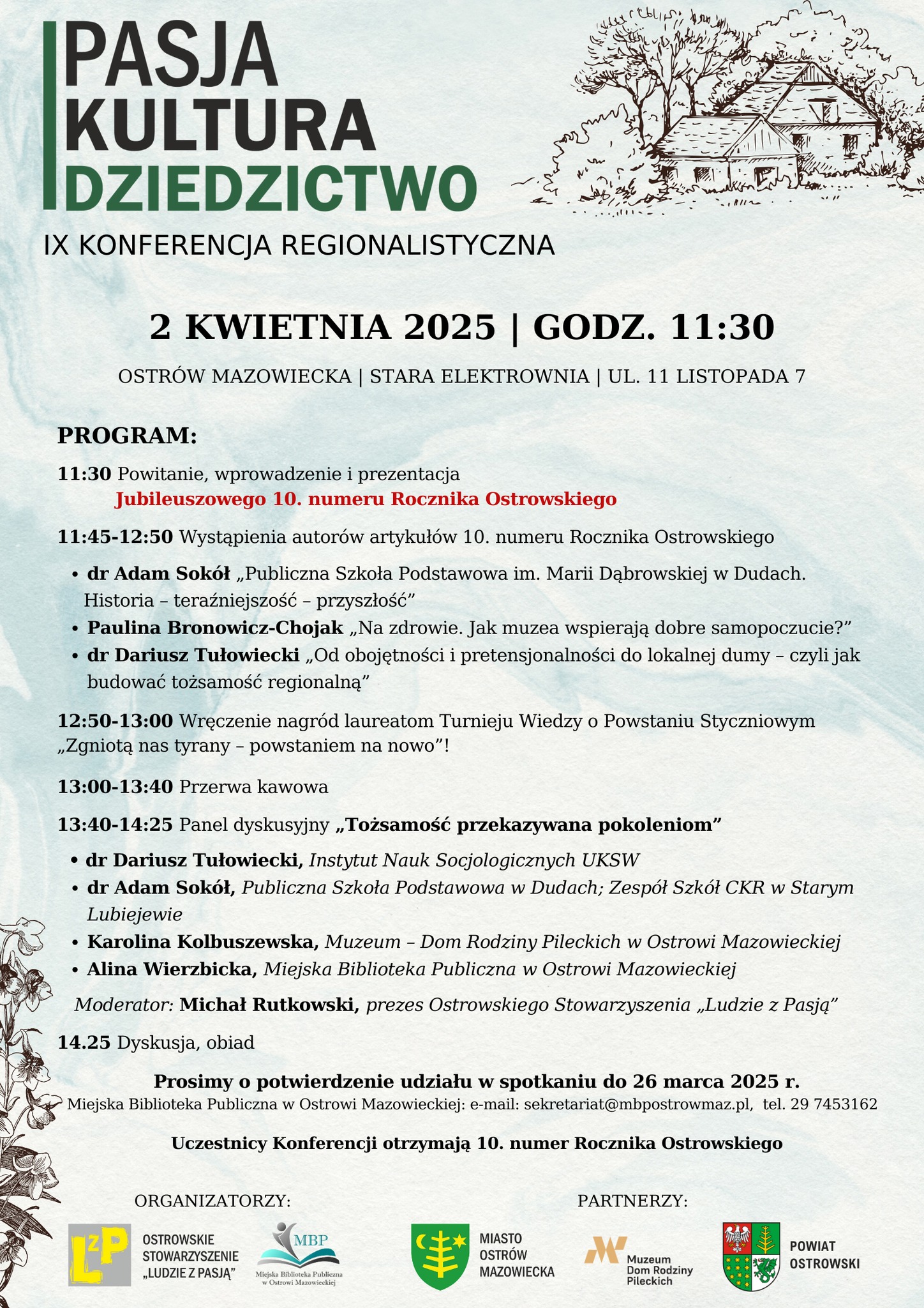 IX Konferencja Regionalistyczna &amp;quot;Pasja. Kultura. Dziedzictwo&amp;quot;