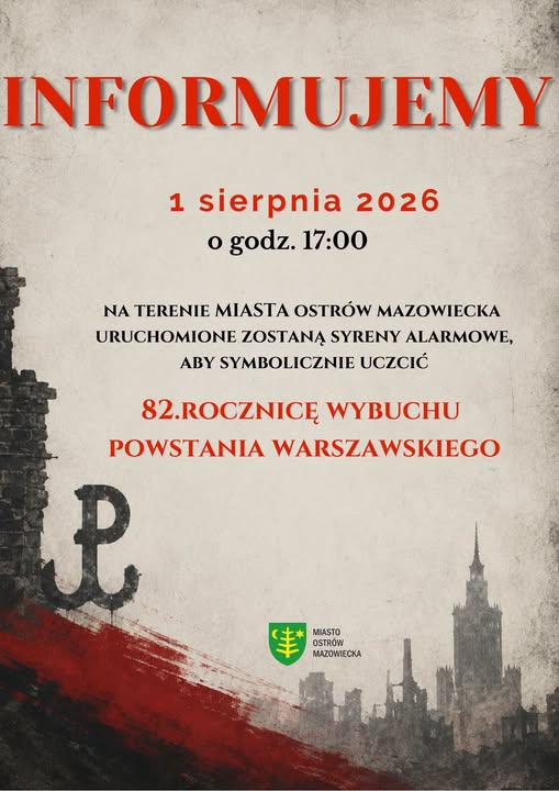 plakat informacyjny że 1 sierpnia o godz. 17:00 zawyją syreny ku czci Bohaterów Powstania Warszawskiego