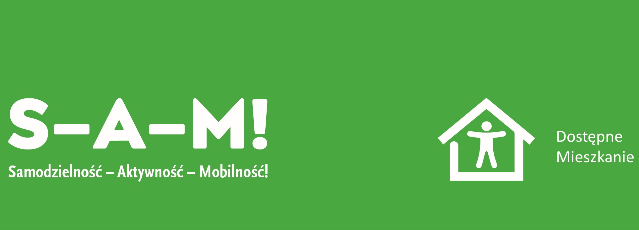 plakat programu „Dostępne Mieszkanie”  Samodzielność-Aktywność-Mobilność