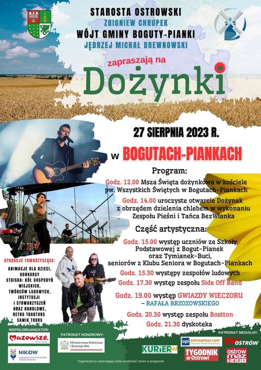 serdecznie zapraszamy na Dożynki Powiatowe, które odbędą się w dniu 27 sierpnia 2023 roku w miejscowości Boguty-Pianki. 