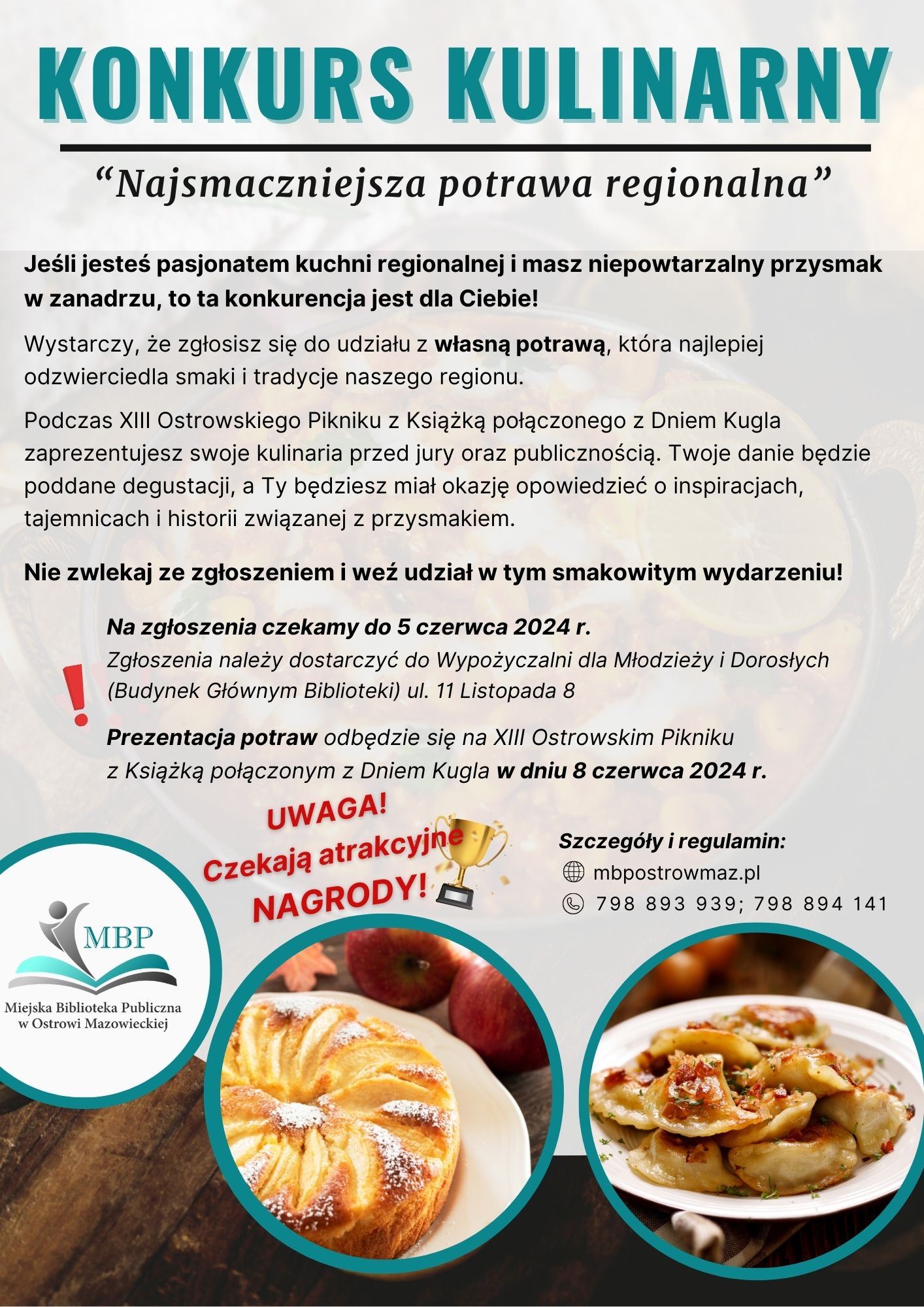 Miejska Biblioteka Publiczna im. Marii Dąbrowskiej  w Ostrowi Mazowieckiej ogłasza konkurs na najsmaczniejszą potrawę regionalną.