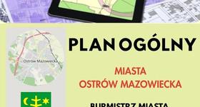 Miasto Ostrów Mazowiecka rozpoczyna prace nad Planem Ogólnym!