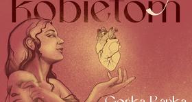 Kobiety Kobietom - koncert Gośki Bańki