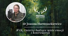 IV Festiwal Kultury Łowieckiej - Poznajcie naszą Prelegentkę!