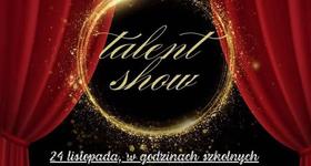 Talent Show już 24 listopada!